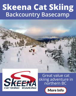 Skeena cat skiing backcountry camp  great value packages Northern BC Canada