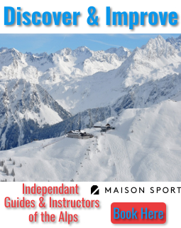 Maison Sport Ski Instructors Lessons Guiding Independent Europe Switzerland, France, Italy, Alps French Austria 2